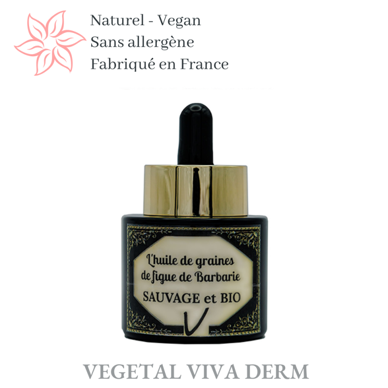 Huile de figue de barbarie haute qualité : Sauvage et BIO. Excellent 100% YUKA - VEGETAL VIVA DERM